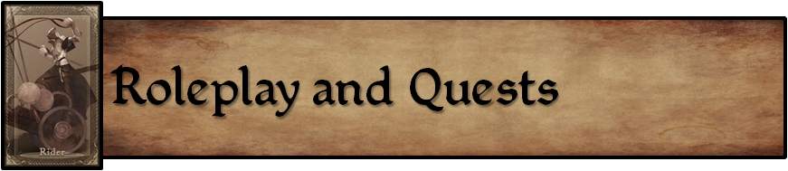 Roleplay and Quests